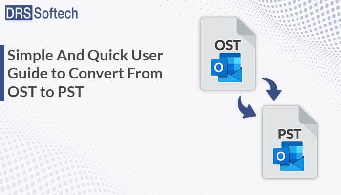 guide-to-convert-from-ost-to-pst